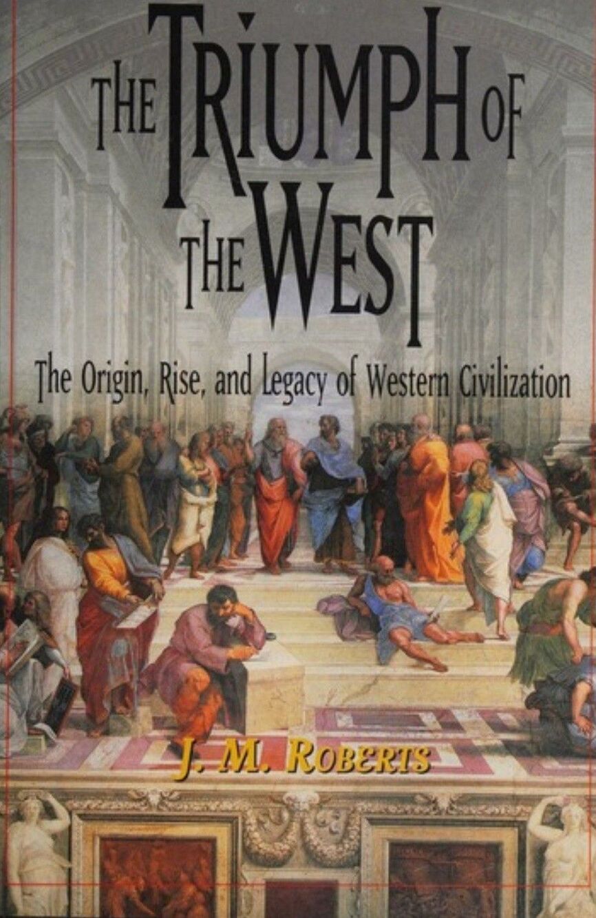 The Triumph of the West